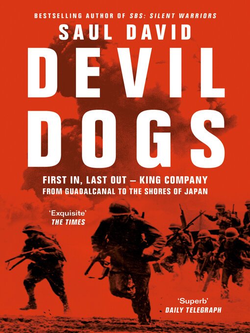 Title details for Devil Dogs by Saul David - Available